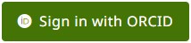 Green Sign in with ORCID button
